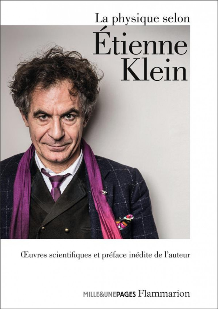 LA PHYSIQUE SELON ETIENNE KLEIN - KLEIN ETIENNE - FLAMMARION