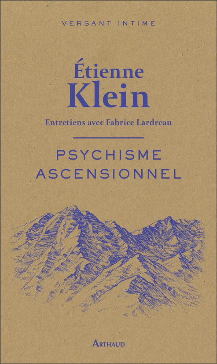 PSYCHISME ASCENSIONNEL - KLEIN ETIENNE - FLAMMARION