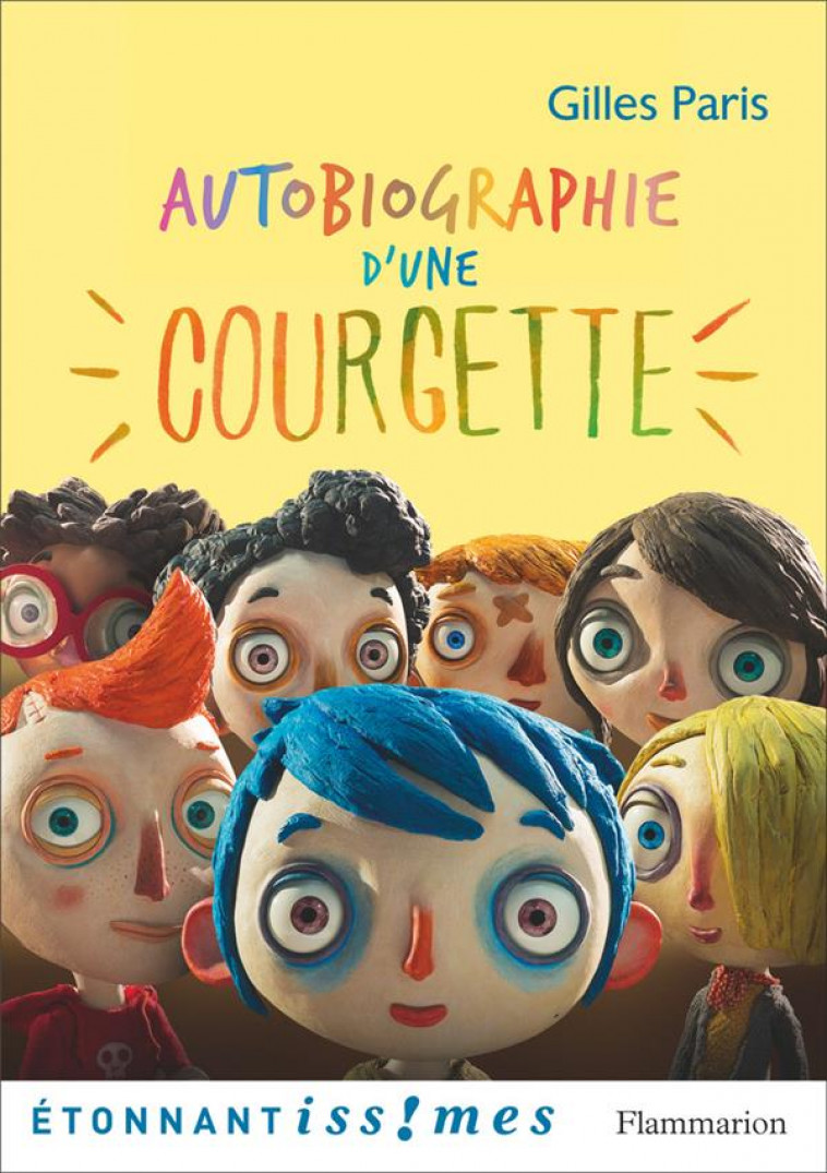 AUTOBIOGRAPHIE D-UNE COURGETTE - PARIS/BERBERIAN - Flammarion