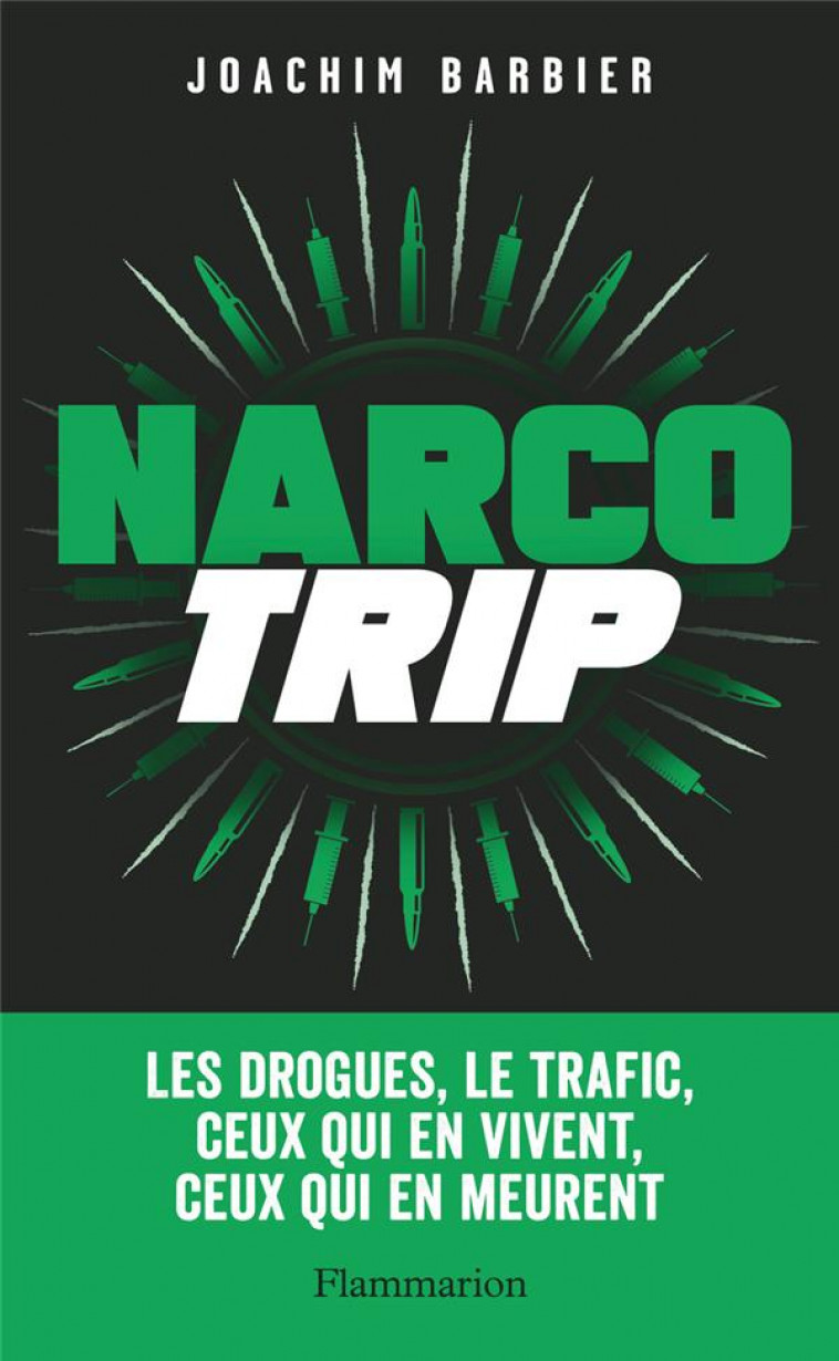 NARCOTRIP - BARBIER JOACHIM - FLAMMARION