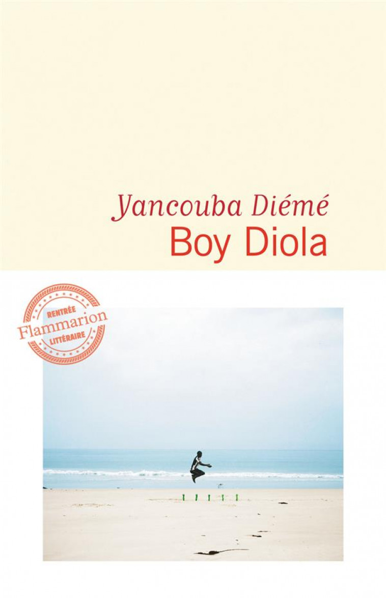 BOY DIOLA - DIEME YANCOUBA - FLAMMARION