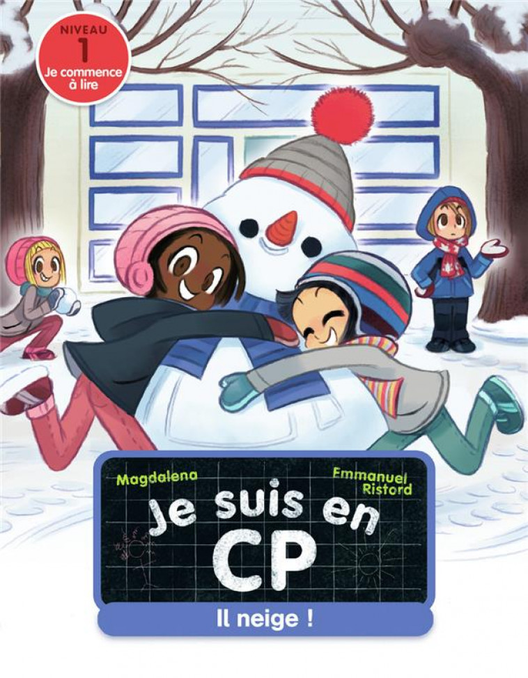 JE SUIS EN CP - T23 - IL NEIGE ! - NIVEAU 1 - MAGDALENA/RISTORD - FLAMMARION