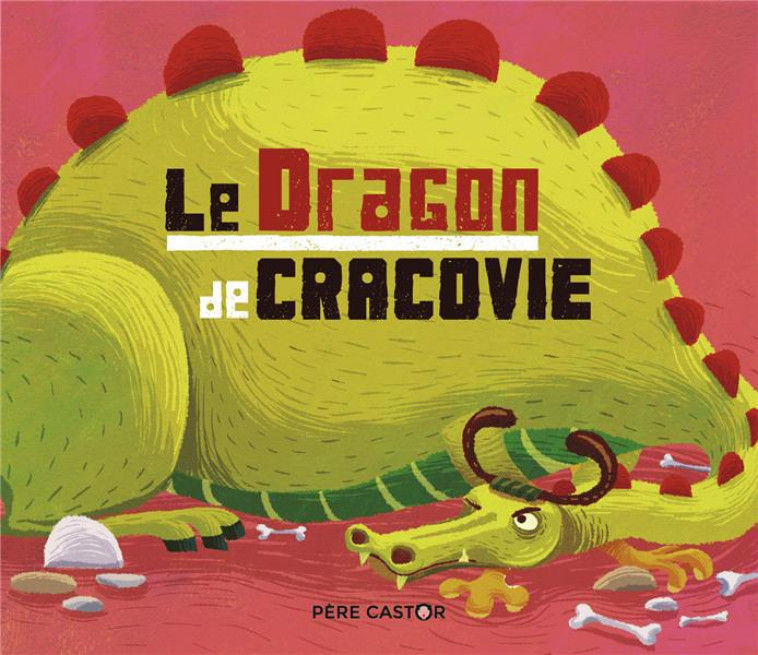 LE DRAGON DE CRACOVIE - KERAVAL - FLAMMARION