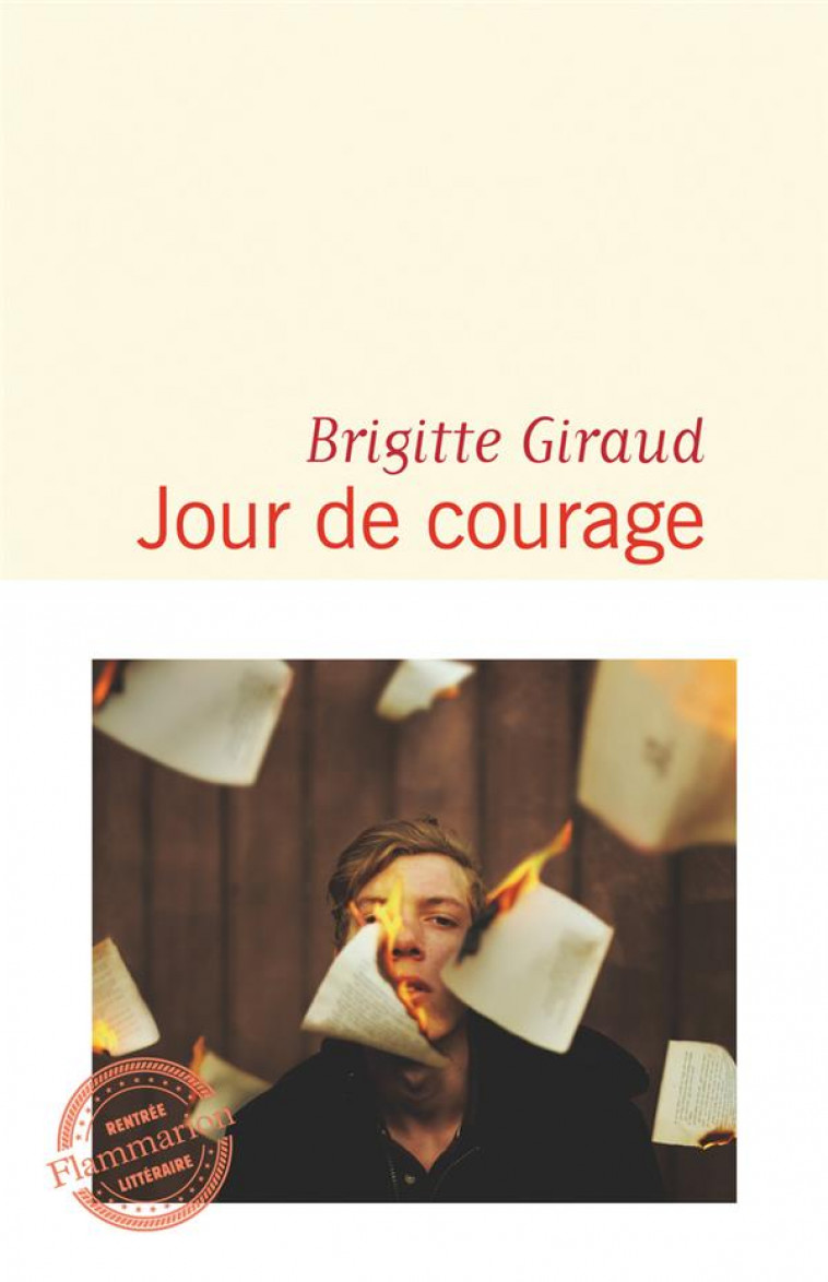 JOUR DE COURAGE - GIRAUD BRIGITTE - FLAMMARION