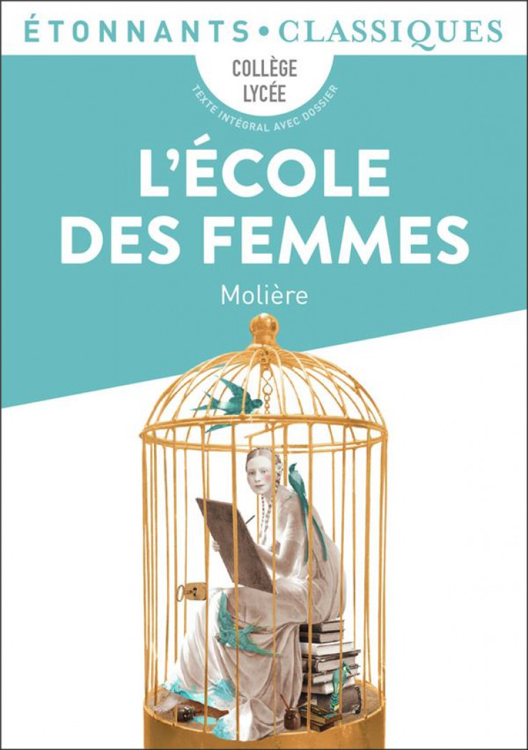 L-ECOLE DES FEMMES - MOLIERE - FLAMMARION