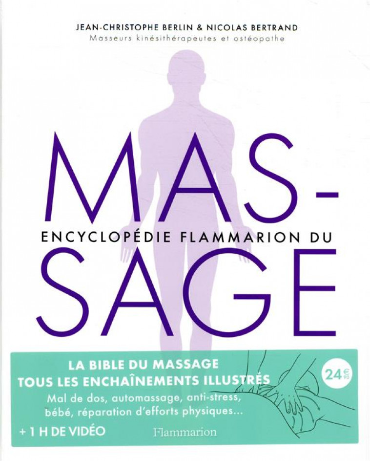 ENCYCLOPEDIE DU MASSAGE - BERLIN/BERTRAND - FLAMMARION