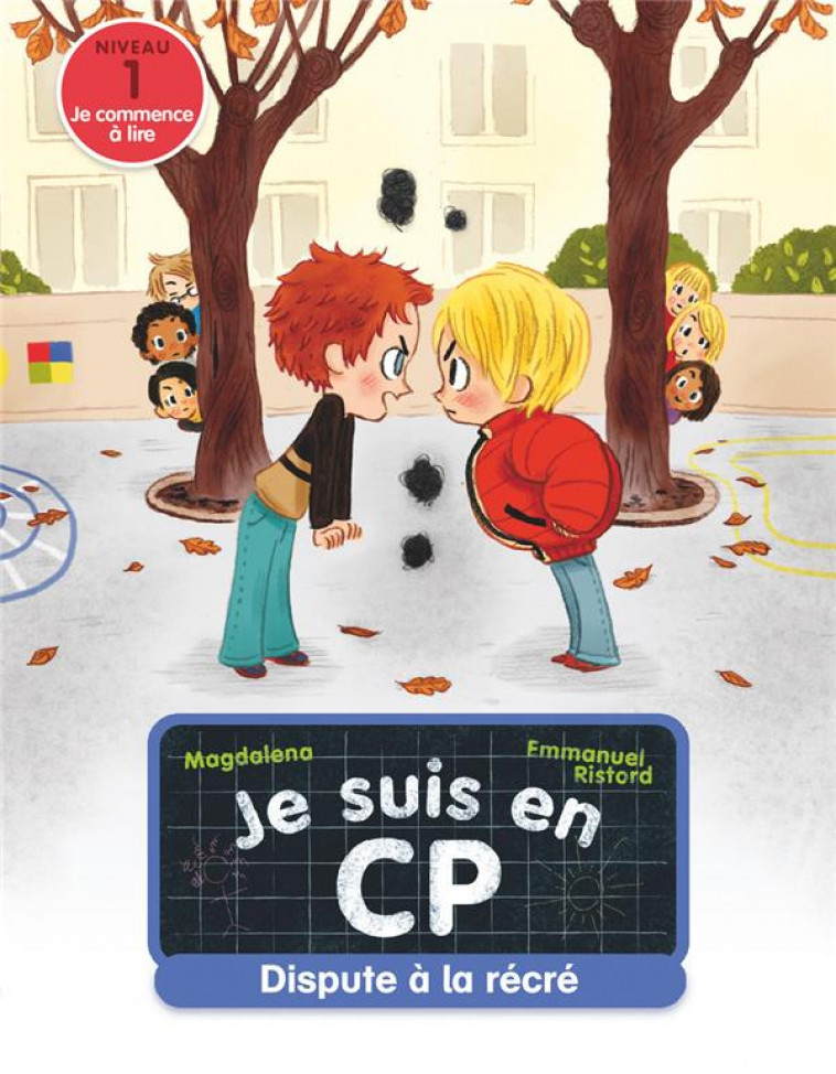 JE SUIS EN CP - T02 - DISPUTE A LA RECRE - NIVEAU 1 - MAGDALENA/RISTORD - FLAMMARION