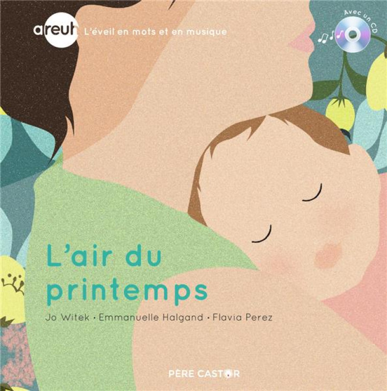 AREUH - L-AIR DU PRINTEMPS - HALGAND/WITEK - FLAMMARION