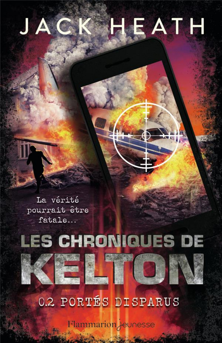 LES CHRONIQUES DE KELTON - VOL02 - PORTES DISPARUS - HEATH JACK - FLAMMARION