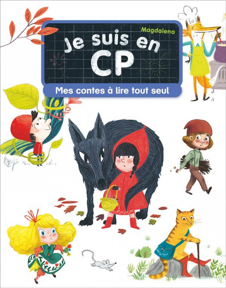 JE SUIS EN CP - MES CONTES A LIRE TOUT SEUL - MAGDALENA/PAUWELS - FLAMMARION