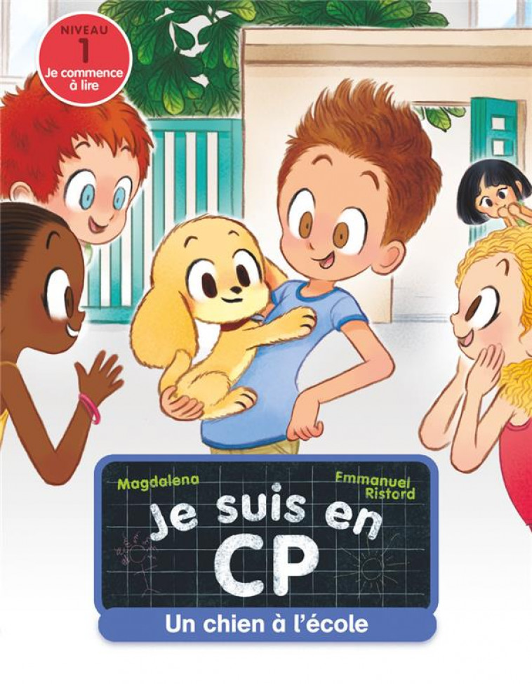 UN CHIEN A L-ECOLE - VOL21 - NIVEAU 1 - MAGDALENA/RISTORD - FLAMMARION