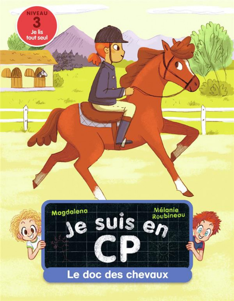 JE SUIS EN CP - LE DOC DES CHEVAUX - MAGDALENA/ROUBINEAU - FLAMMARION