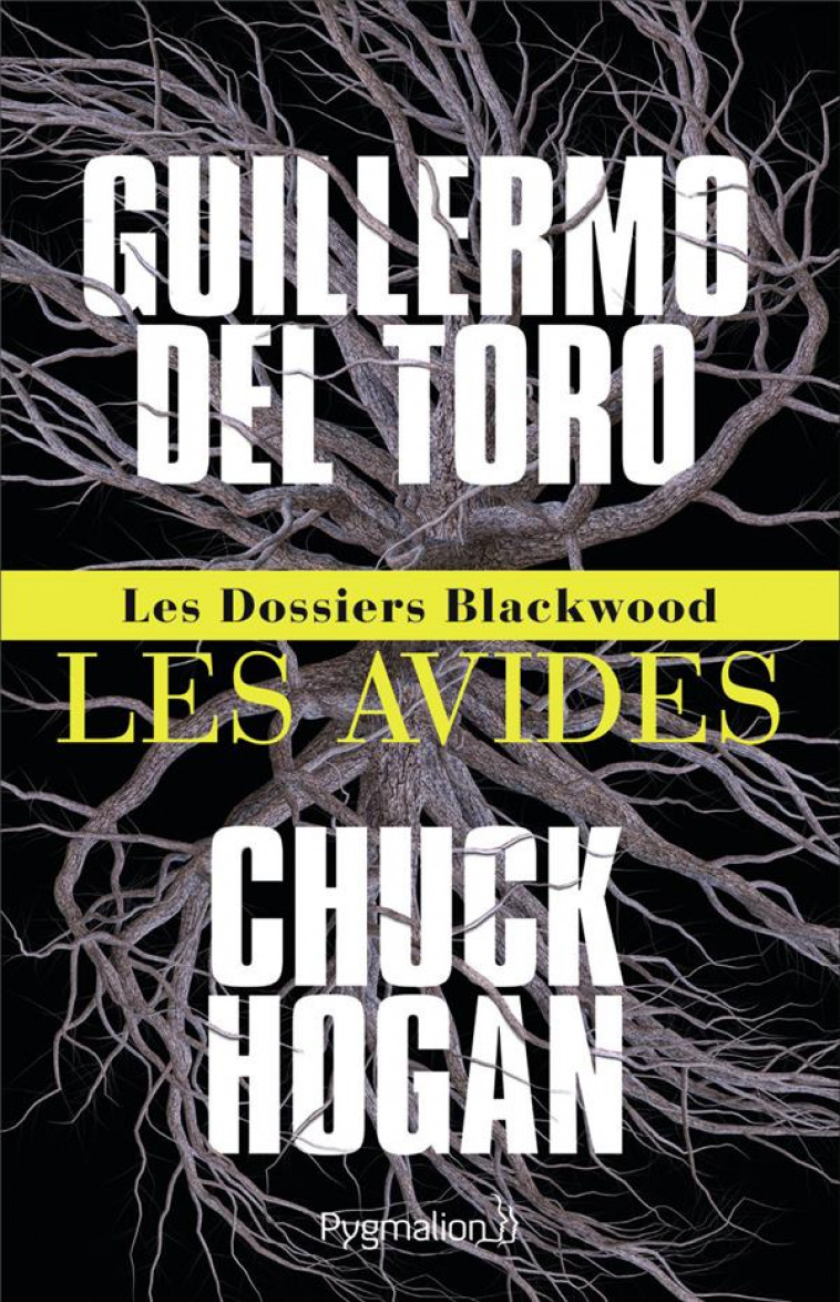 LES DOSSIERS BLACKWOOD - LES AVIDES - HOGAN/DEL TORO - FLAMMARION