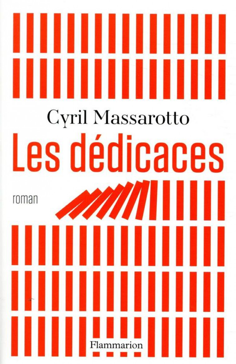 LES DEDICACES - MASSAROTTO CYRIL - FLAMMARION