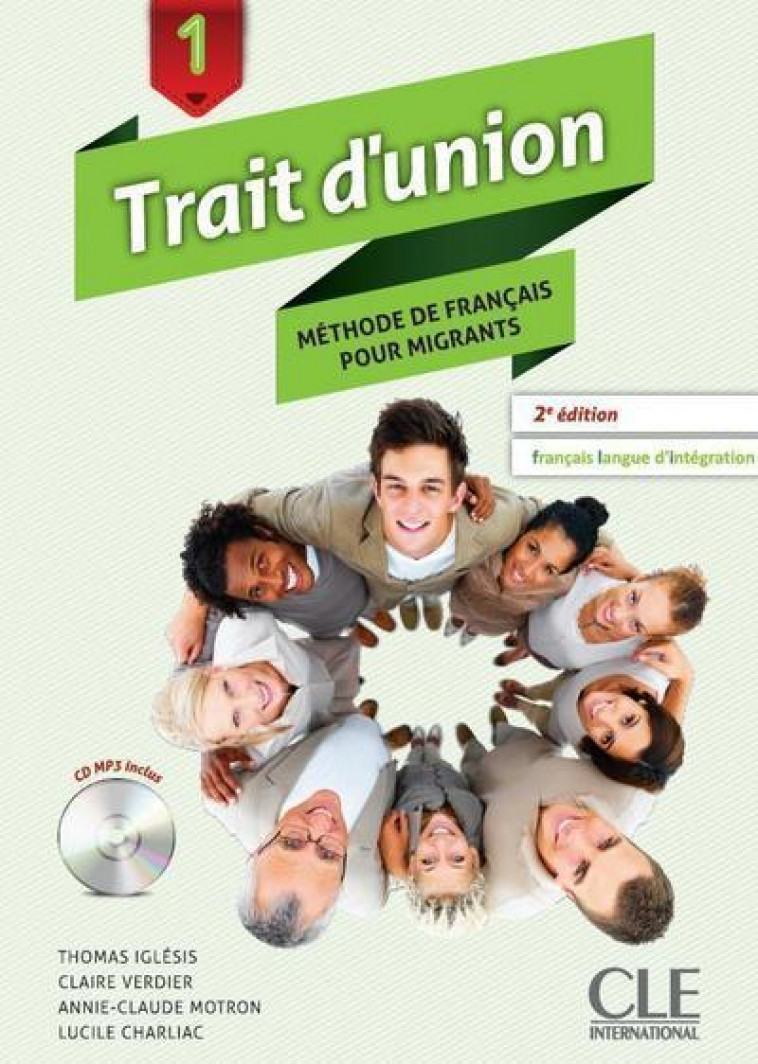 TRAIT D-UNION 1 ELEVE + CD AUDIO NOUVELLE VERSION - IGLESIS/VERDIER - NATHAN