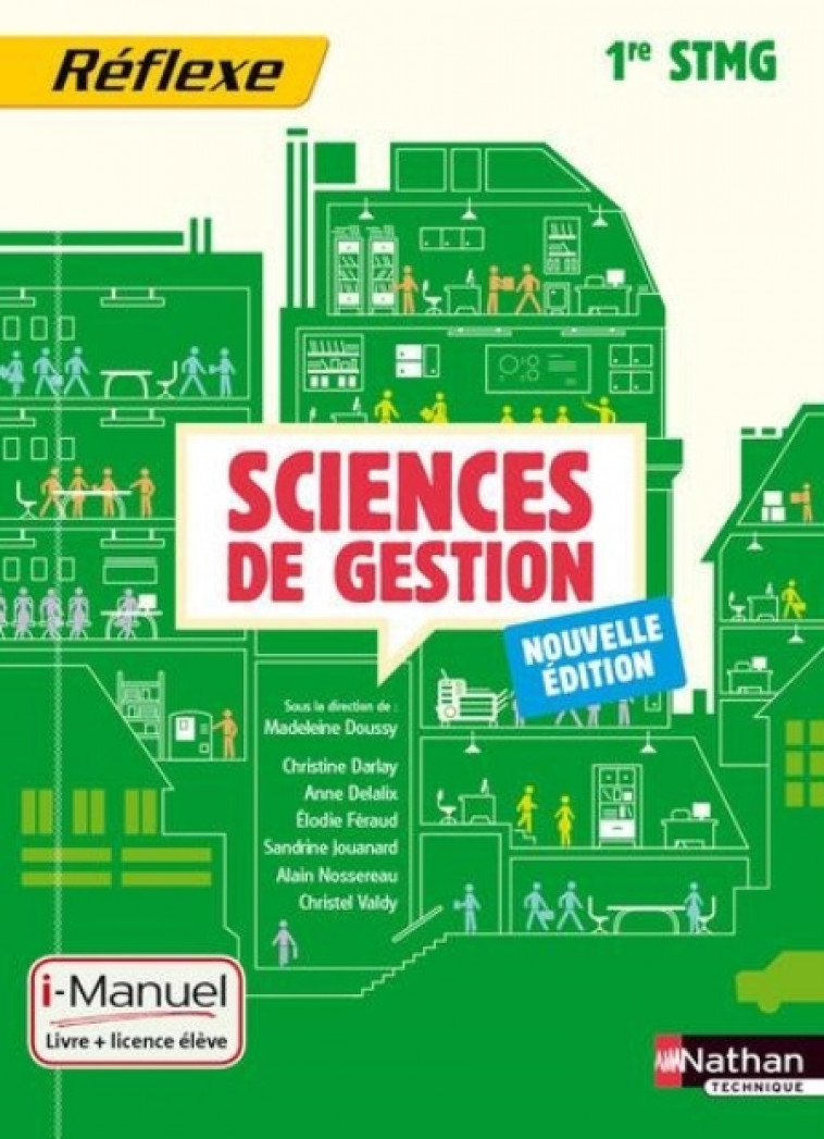 SCIENCES DE GESTION - 1RE STMG POCHETTE REFLEXE STMG I-MANUEL BI-MEDIA - COLLECTIF/DARLAY - Nathan technique