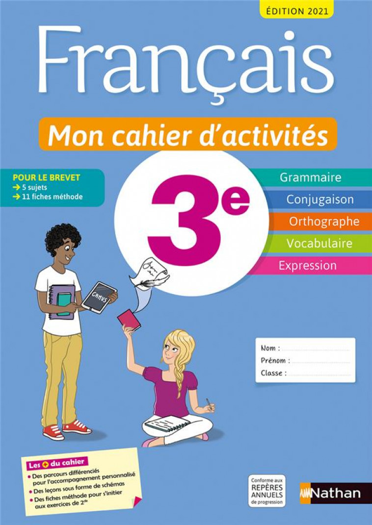 FRANCAIS - MON CAHIER D-ACTIVITES 3E - ELEVE 2021 - CHIFFRE/REVERT - CLE INTERNAT