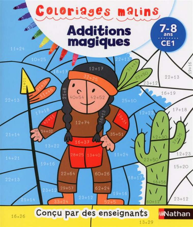 ADDITIONS MAGIQUES CE1 7/8 ANS - COLORIAGES MALINS - CHAVANETTE-IGLESIA - Nathan Jeunesse