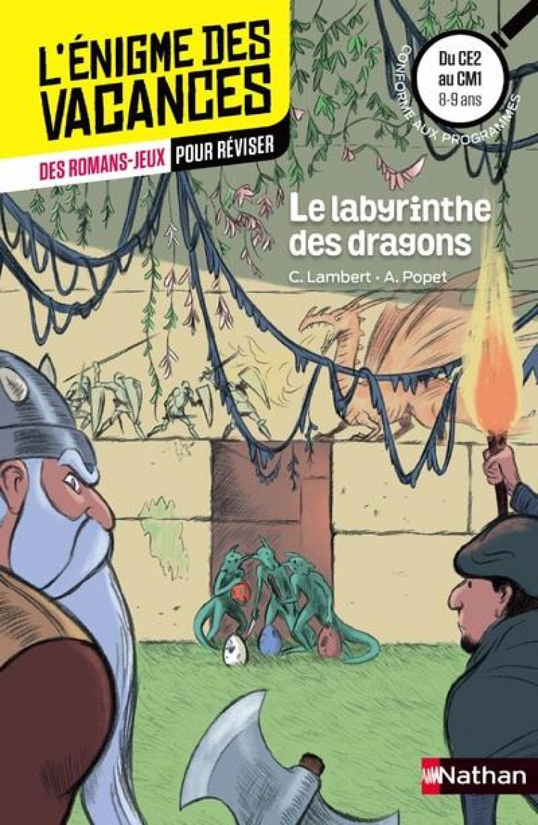 ENIGME DES VACANCES : LE LABYRINTHE DES DRAGONS CE2/CM1 - LAMBERT/POPET/BUCAMP - Nathan