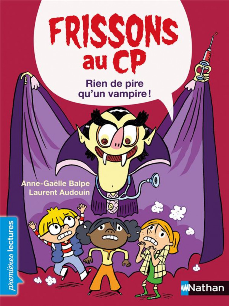 FRISSONS AU CP - RIEN DE PIRE QU-UN VAMPIRE - BALPE/AUDOUIN - CLE INTERNAT