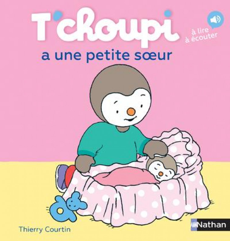 T-CHOUPI A UNE PETITE SOEUR - VOL16 - COURTIN THIERRY - Nathan Jeunesse