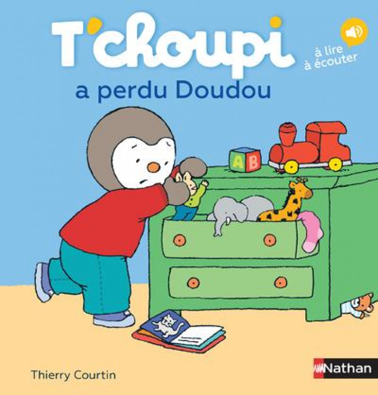 T-CHOUPI A PERDU SON DOUDOU - COURTIN THIERRY - Nathan Jeunesse