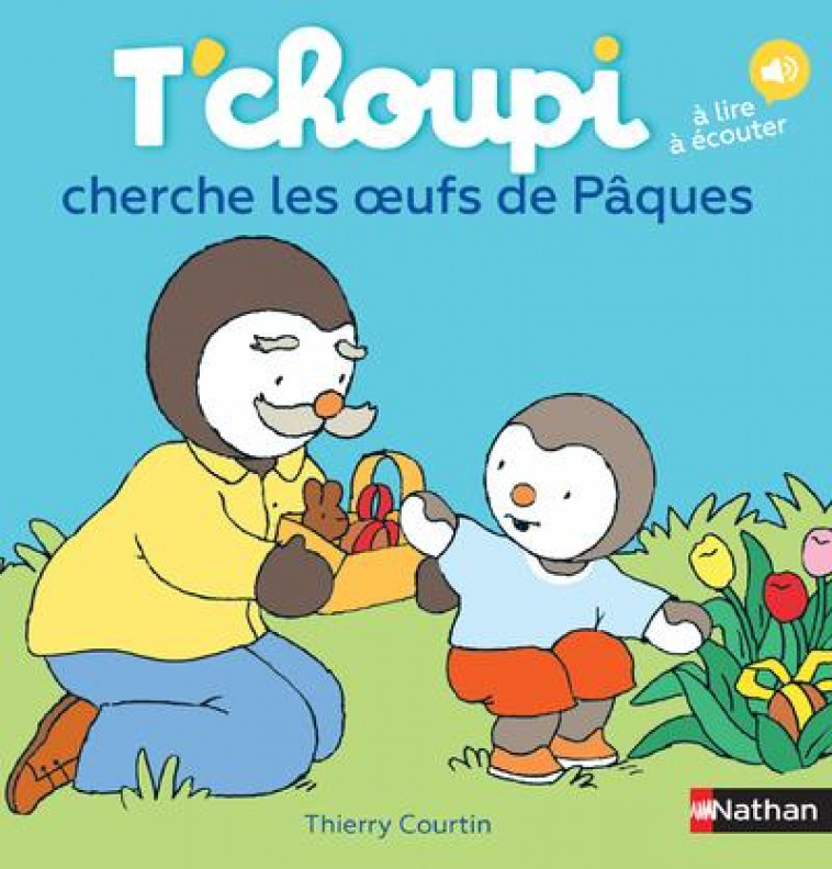 T-CHOUPI CHERCHE LES OEUFS DE PAQUES - VOL35 - COURTIN THIERRY - Nathan Jeunesse