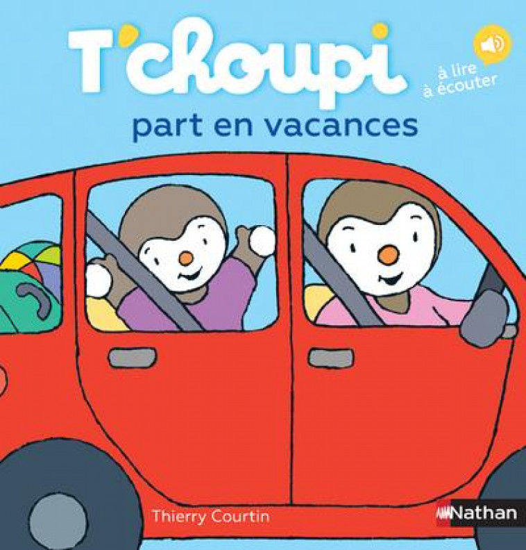 T-CHOUPI PART EN VACANCES - VOL42 - COURTIN THIERRY - CLE INTERNAT