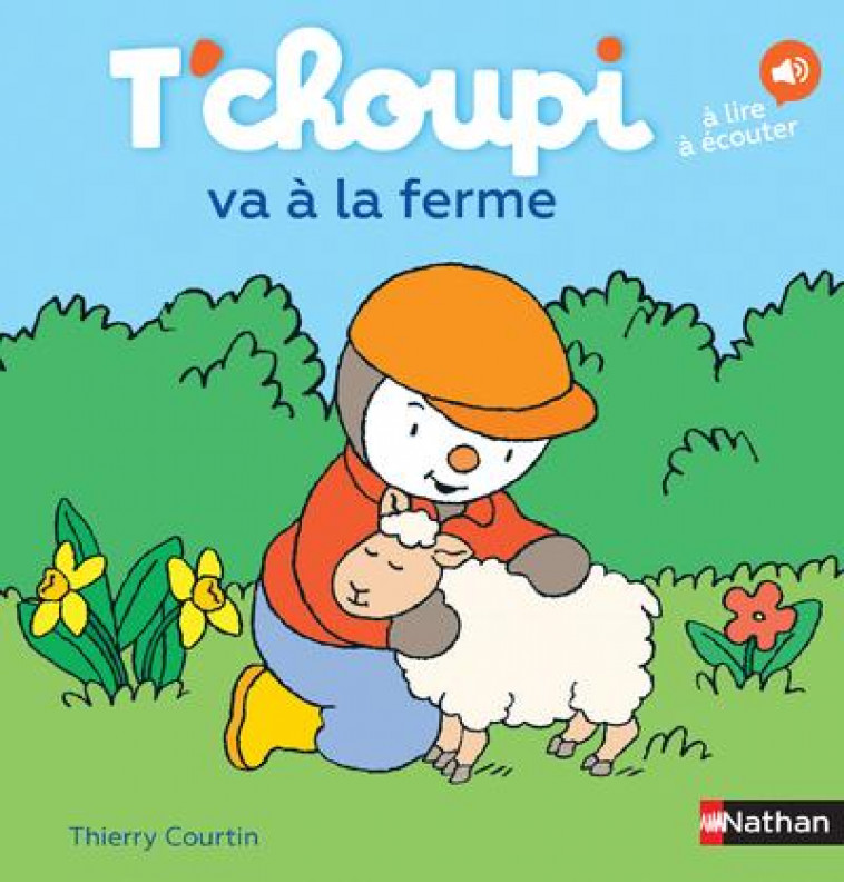 T-CHOUPI VA A LA FERME - VOL55 - COURTIN THIERRY - CLE INTERNAT