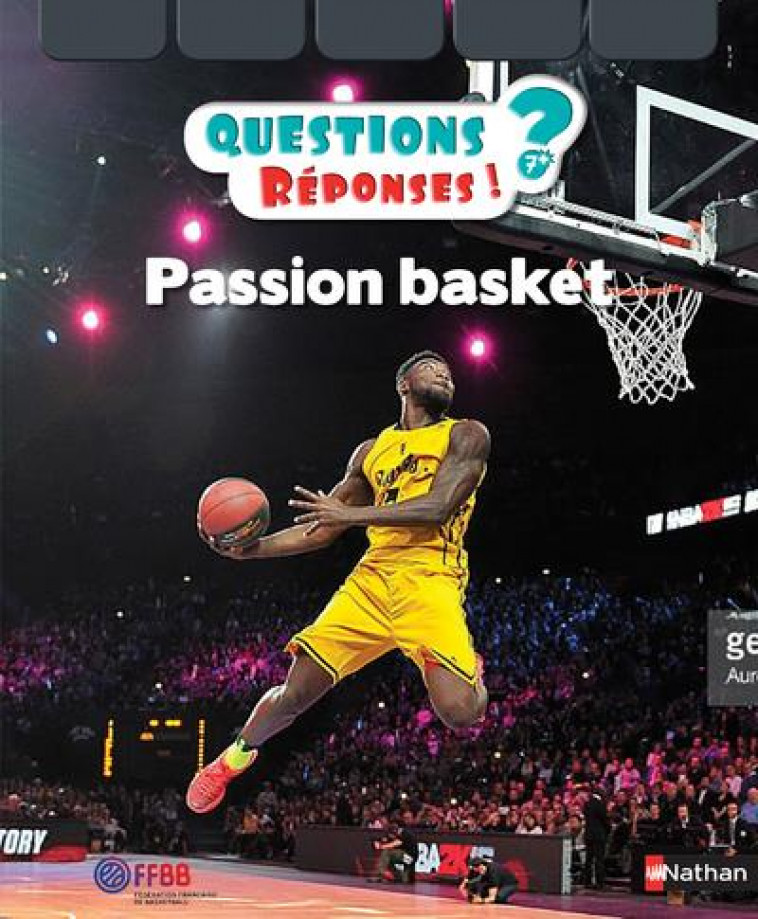 PASSION BASKET - QUESTIONS ? REPONSES ! - VOL50 - GUERINEAU/RIEMANN - CLE INTERNAT