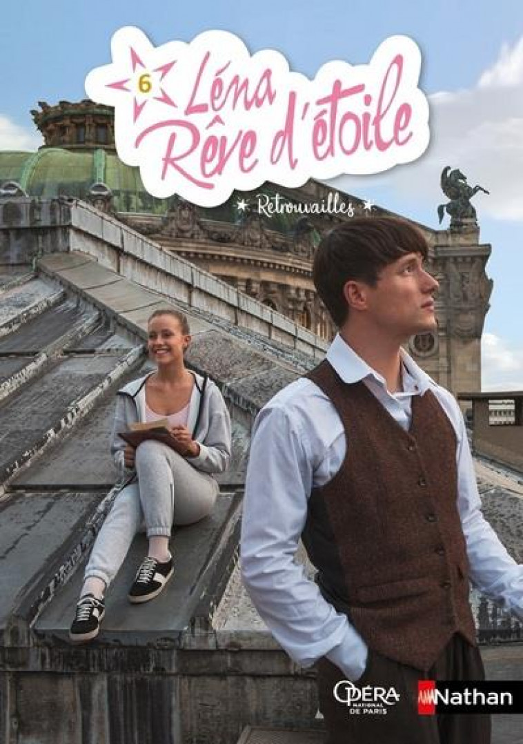 LENA REVE D-ETOILE - TOME 6 RETROUVAILLES - VOL06 - BARFETY ELIZABETH - CLE INTERNAT