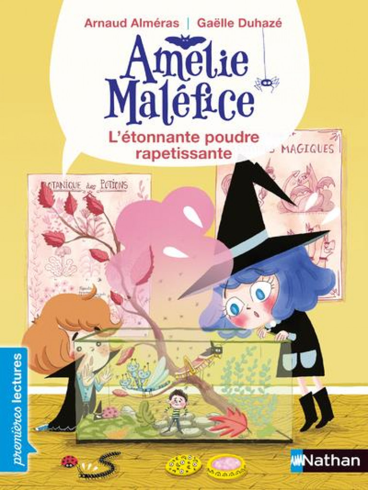 AMELIE MALEFICE - L-ETONNANTE POUDRE RAPETISSANTE - ALMERAS/DUHAZE - CLE INTERNAT