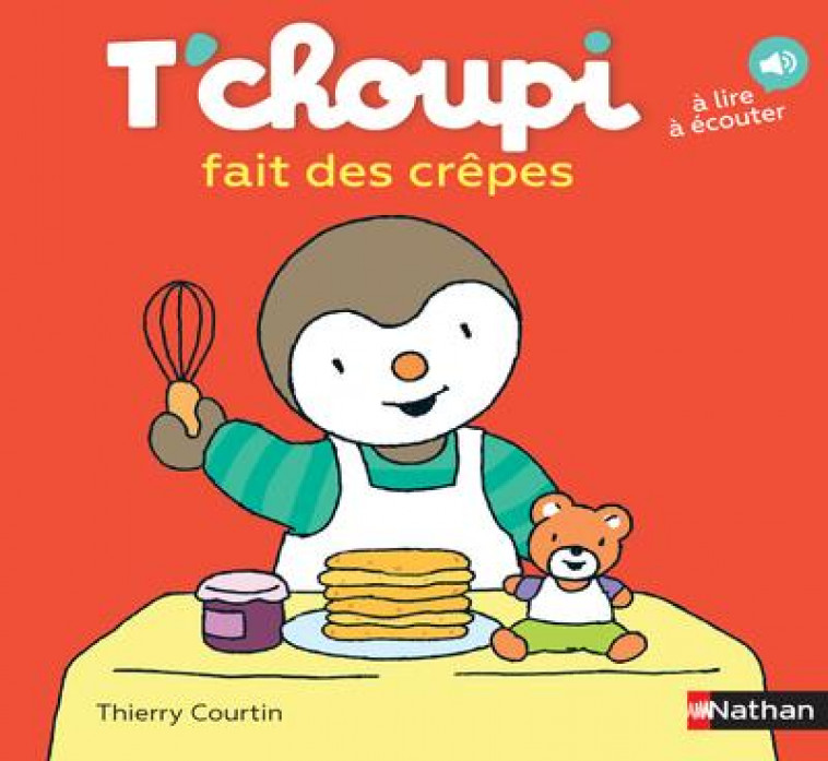 T-CHOUPI FAIT DES CREPES - VOL68 - COURTIN THIERRY - CLE INTERNAT