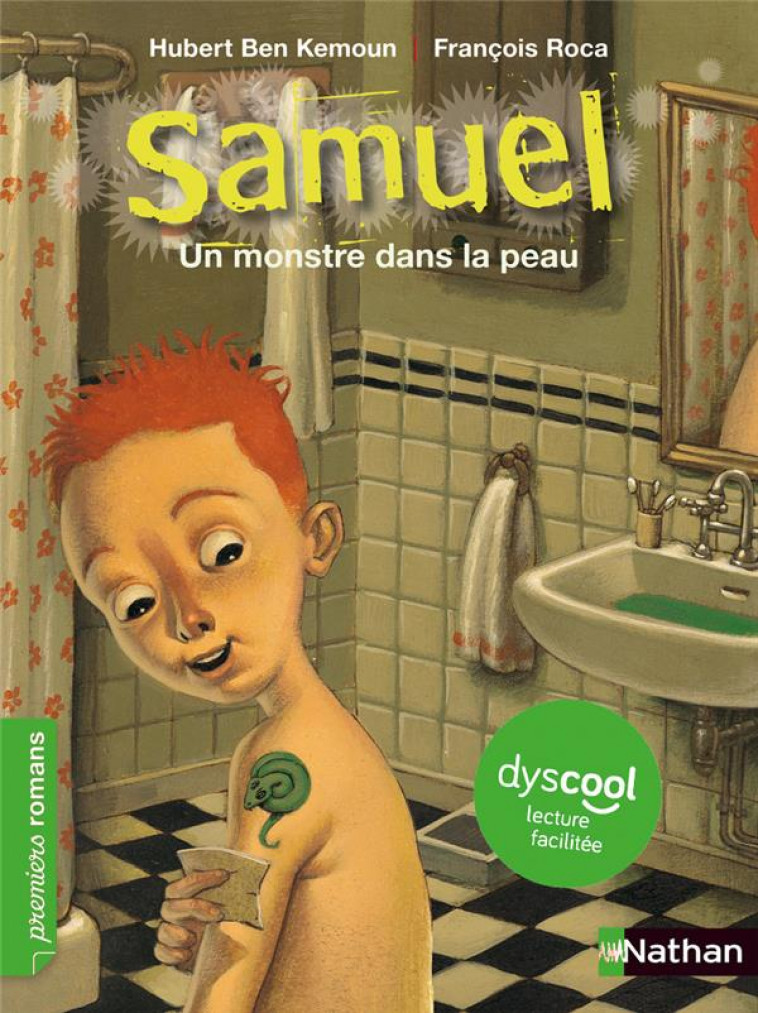 DYSCOOL - SAMUEL UN MONSTRE DANS LA PEAU - BEN KEMOUN/ROCA - CLE INTERNAT