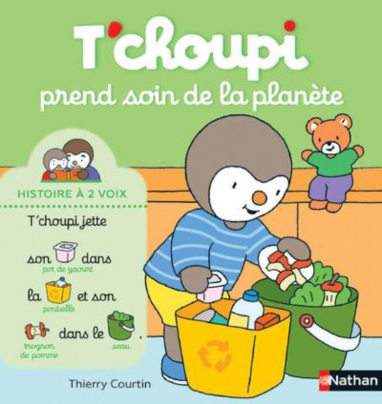 T-CHOUPI PREND SOIN DE LA PLANETE - COURTIN THIERRY - CLE INTERNAT