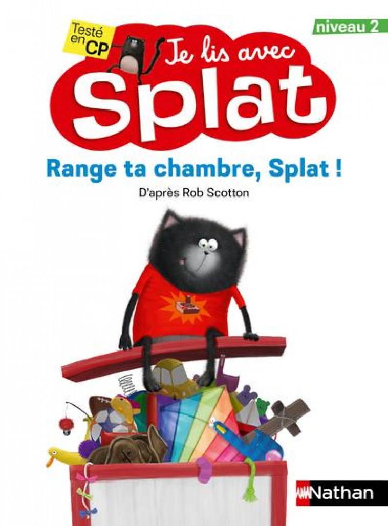 JE LIS AVEC SPLAT NIVEAU 2 RANGE TA CHAMBRE, SPLAT ! - VOL14 - SCOTTON ROB - CLE INTERNAT