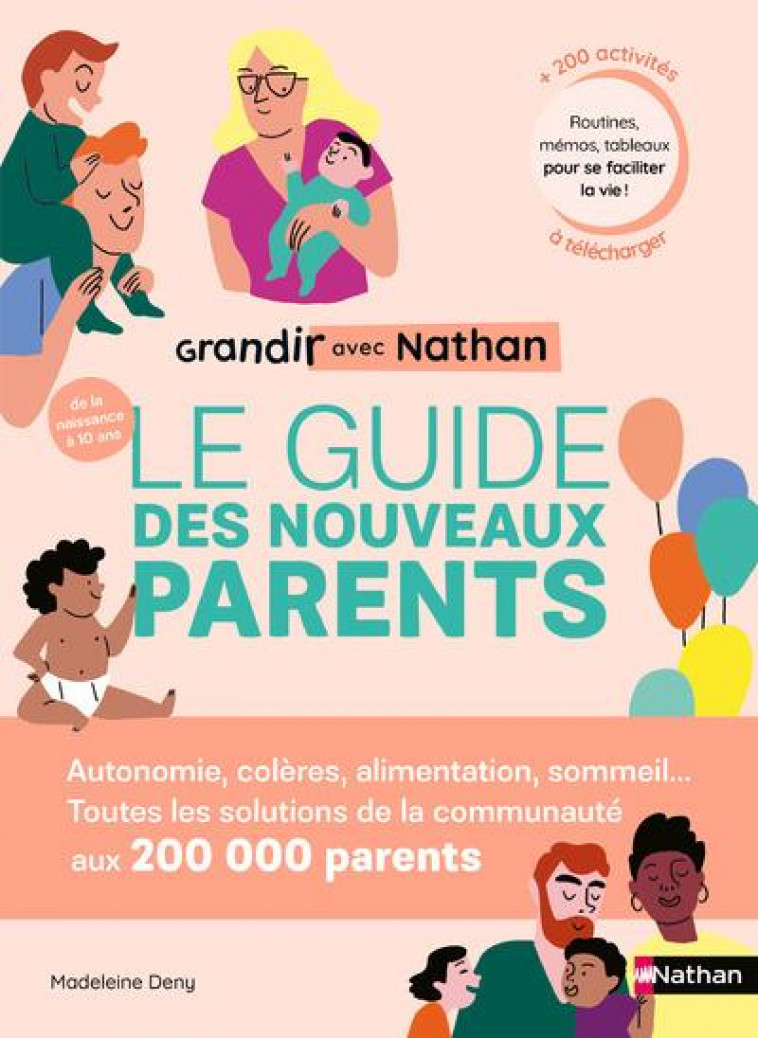 GRANDIR AVEC NATHAN: LE GUIDE DES NOUVEAUX PARENTS - DENY/LAM - CLE INTERNAT