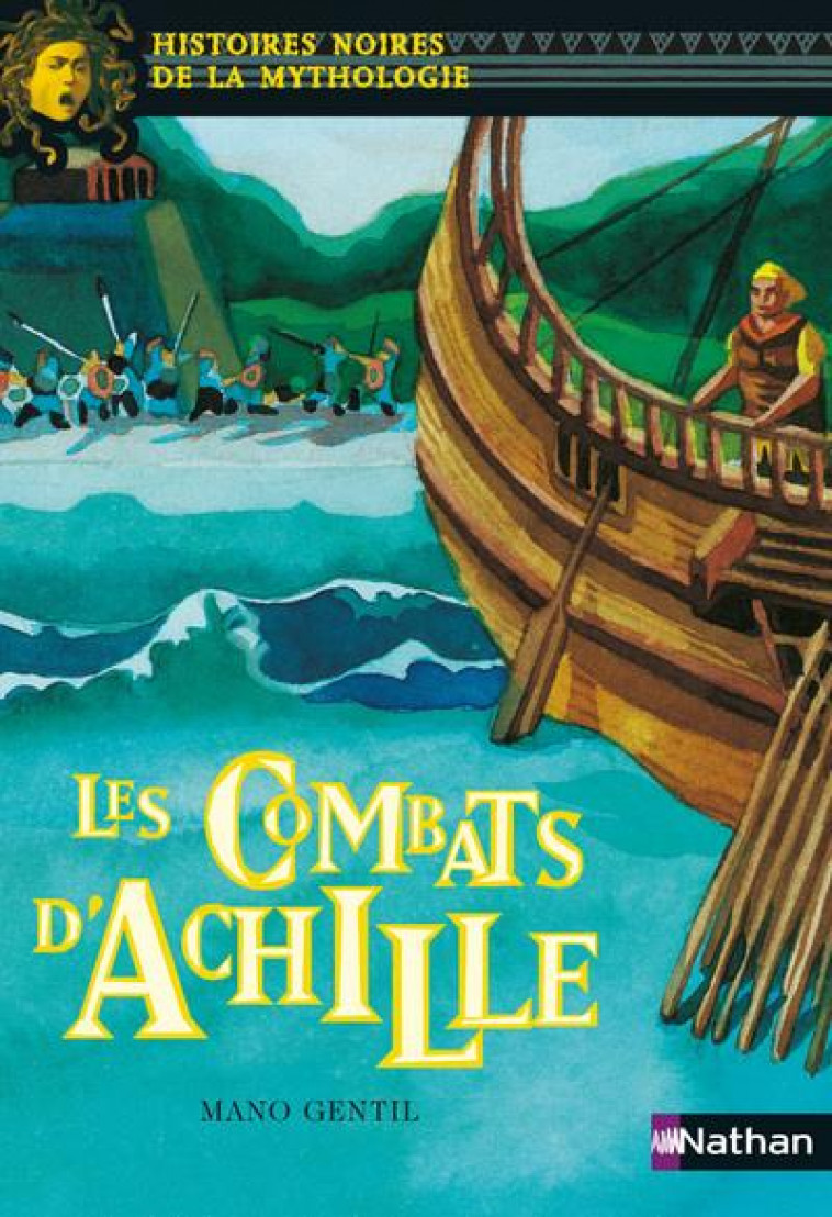 LES COMBATS D-ACHILLE - VOL04 - DAVIDSON/GENTIL - NATHAN