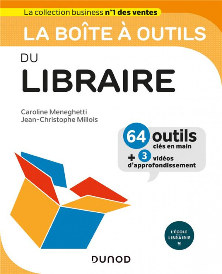 LA BOITE A OUTILS DU LIBRAIRE - MENEGHETTI/MILLOIS - DUNOD