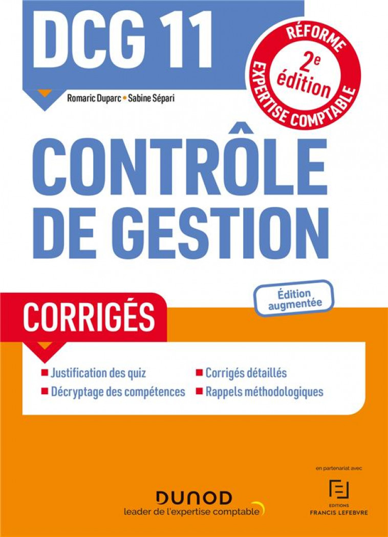 DCG 11 CONTROLE DE GESTION - CORRIGES - 2E ED. - DUPARC/SEPARI - DUNOD