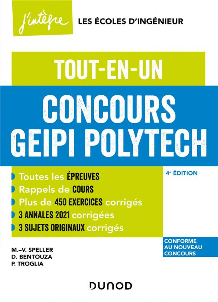 CONCOURS GEIPI POLYTECH - 4E ED. - TOUT-EN-UN - SPELLER/BENTOUZA - DUNOD