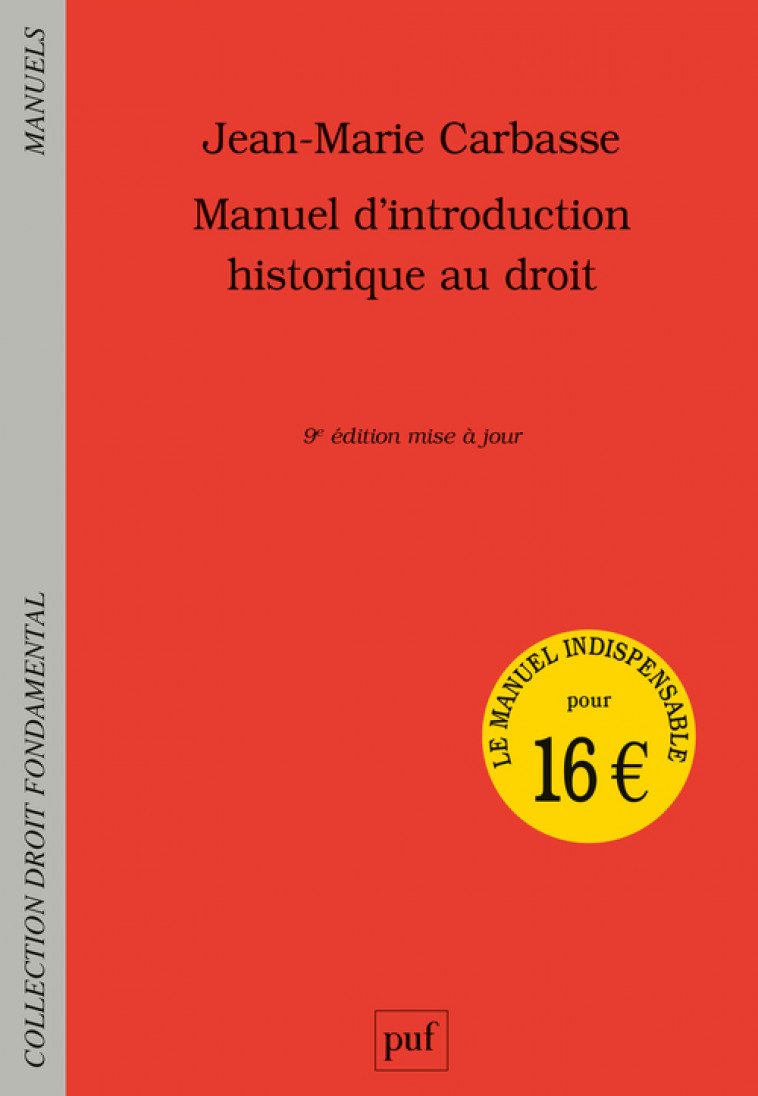 Manuel d'introduction historique au droit - Carbasse Jean-Marie - PUF