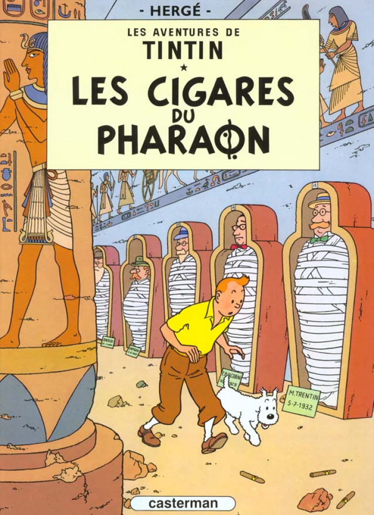 TINTIN - T04 - LES CIGARES DU PHARAON - HERGE - CASTERMAN