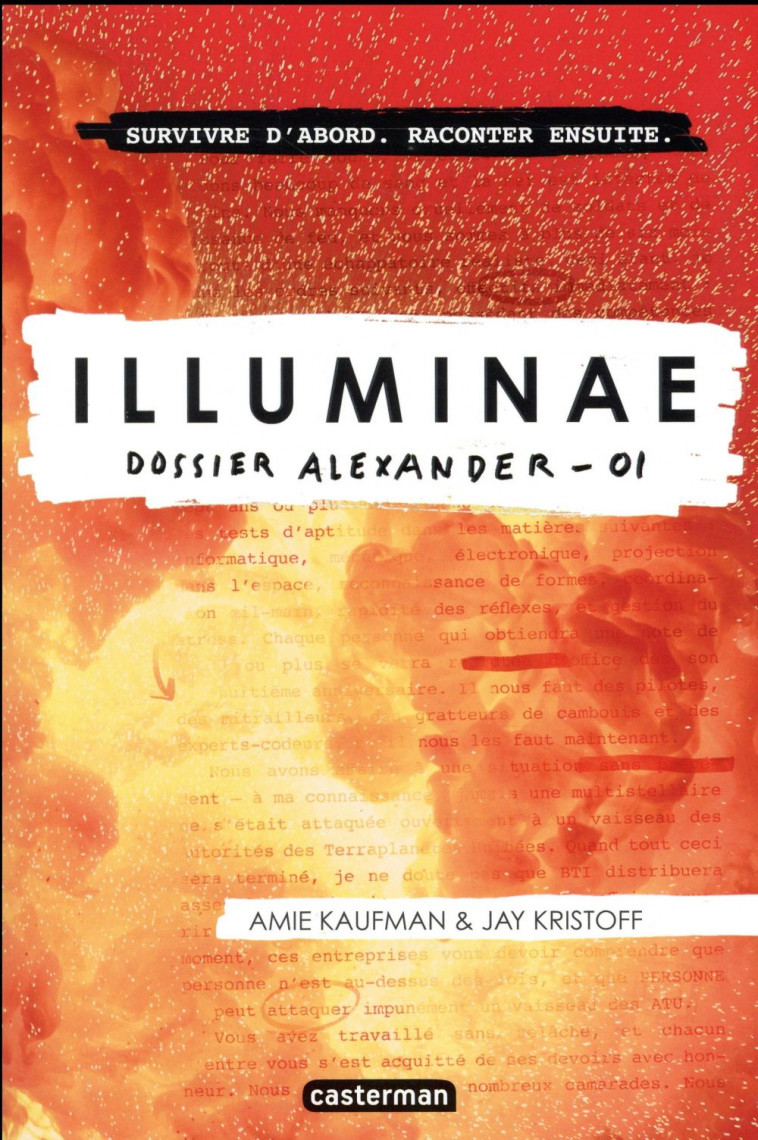 ILLUMINAE - VOL01 - DOSSIER ALEXANDER - KAUFMAN/KRISTOFF - Casterman