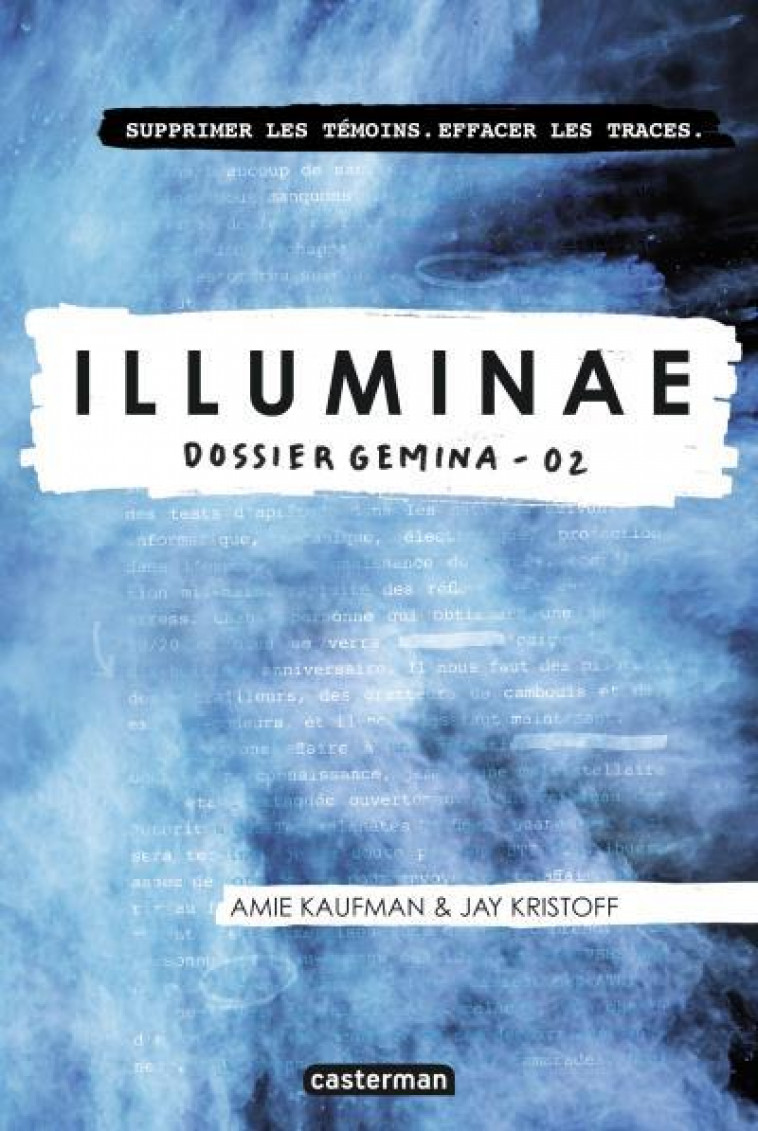 ILLUMINAE - VOL02 - DOSSIER GEMINA - KAUFMAN/KRISTOFF - Casterman