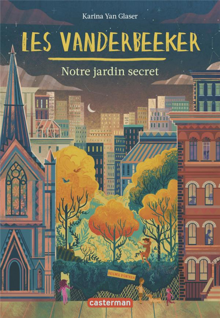 LES VANDERBEEKER - VOL02 - NOTRE JARDIN SECRET - YAN GLASER KARINA - CASTERMAN