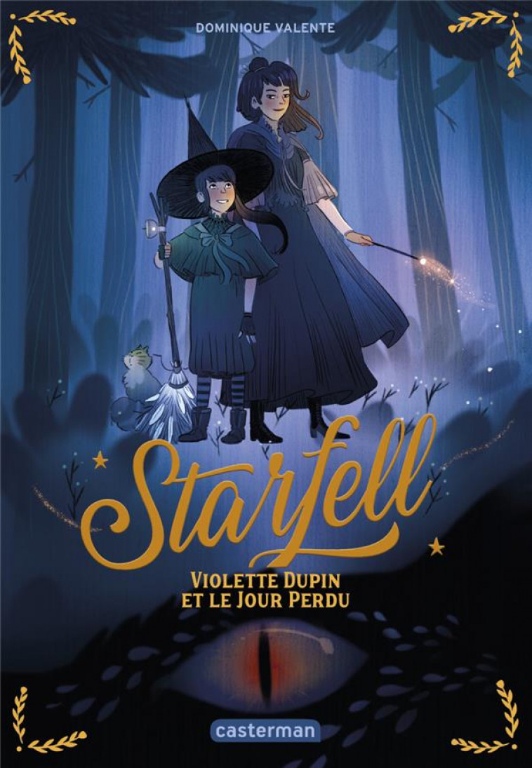 STARFELL - VOL01 - VIOLETTE DUPIN ET LE JOUR PERDU - VALENTE DOMINIQUE - CASTERMAN