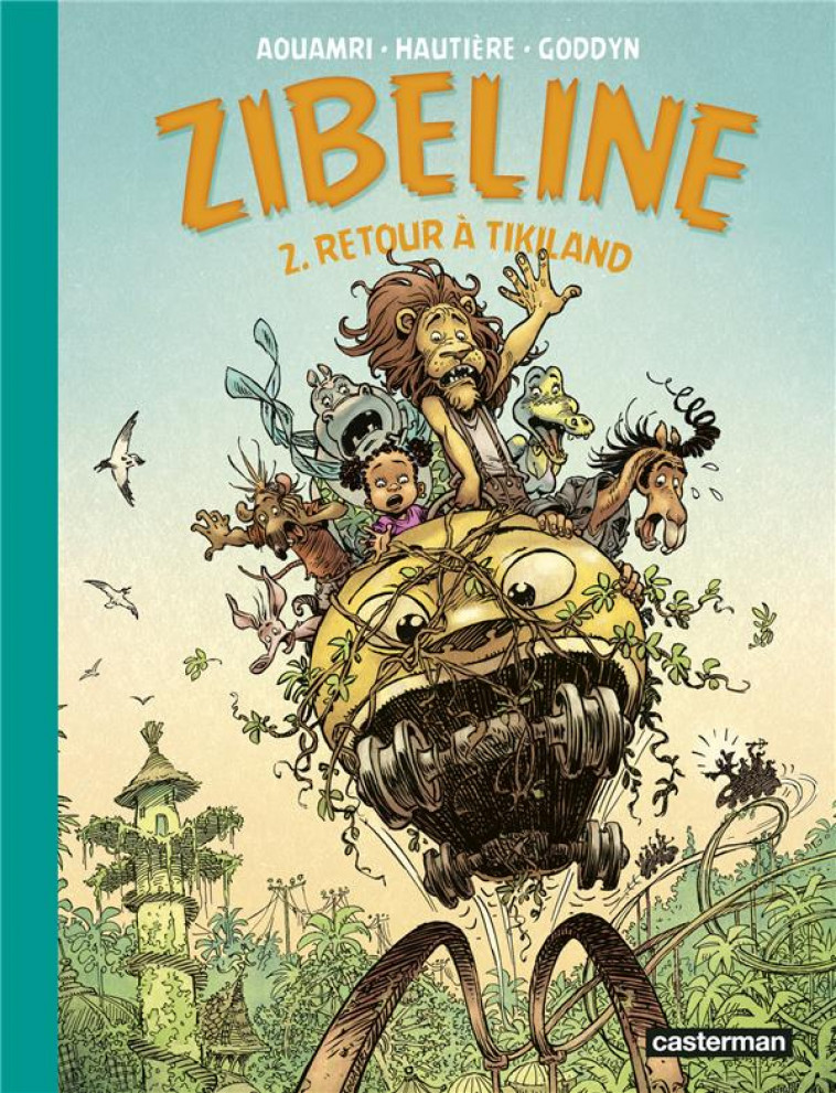 ZIBELINE - VOL02 - RETOUR A TIKILAND - AOUAMRI/HAUTIERE - CASTERMAN