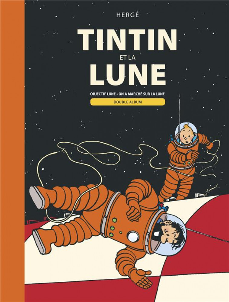 TINTIN - TINTIN ET LA LUNE - DOUBLE ALBUM : OBJECTIF LUNE - ON A MARCHE SUR LA LUNE - HERGE - CASTERMAN