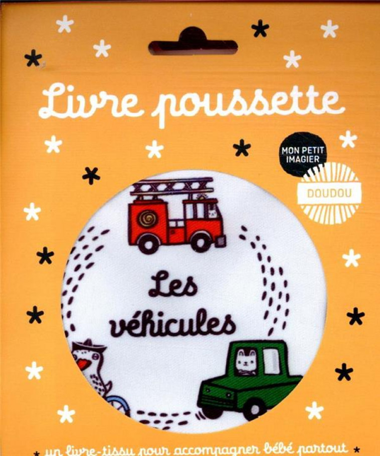 LIVRE POUSSETTE - LES VEHICULES - SAJNANI SURYA - CASTERMAN